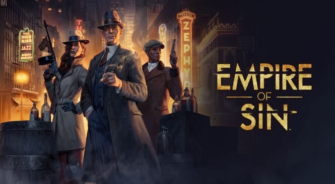 Empire of Sin Game Dengan Tema Mafia Klasik
